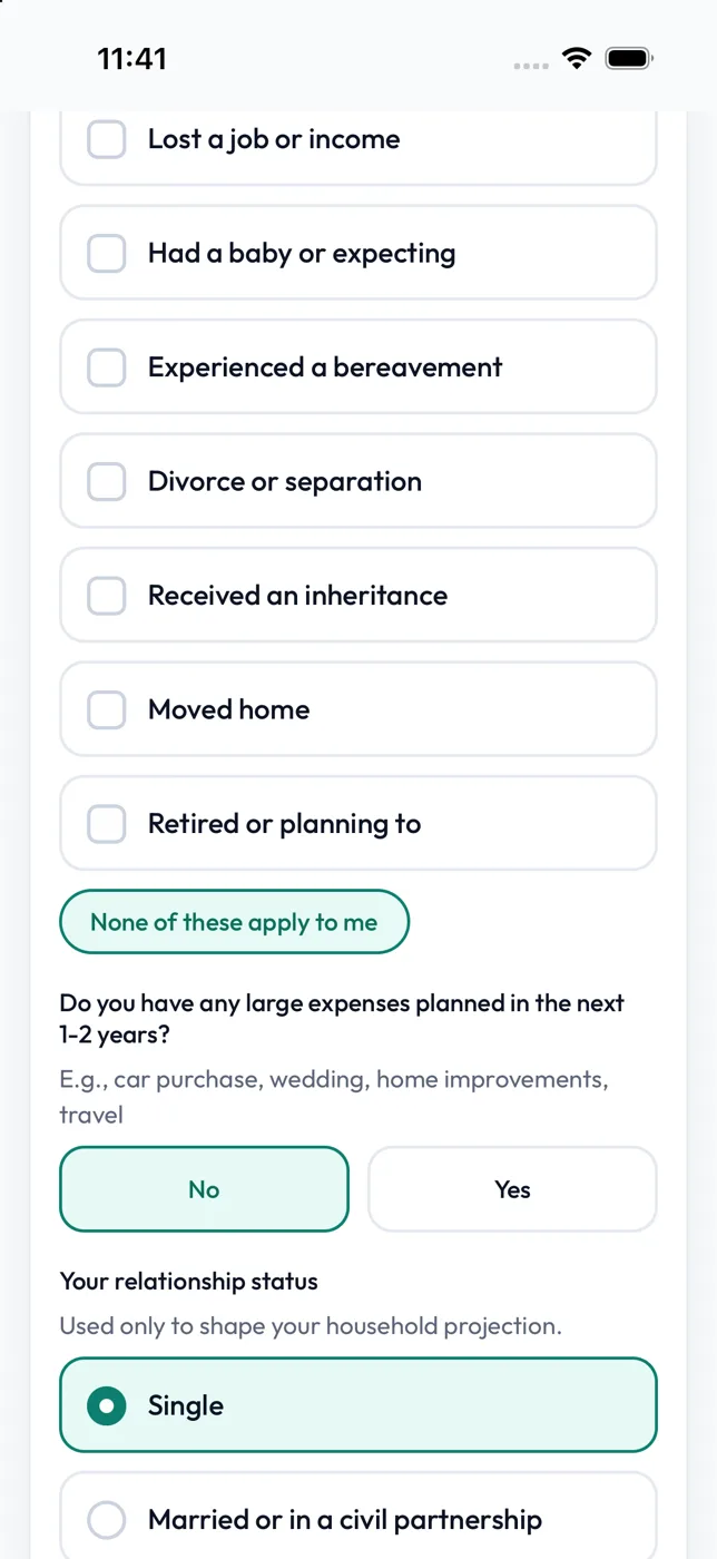 The app asking plain English questions about recent life events and planned expenses